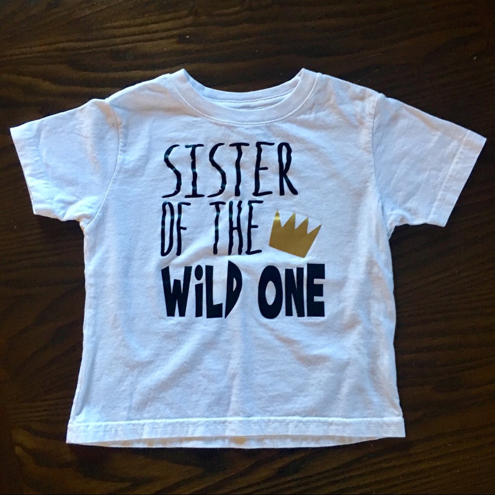 Sister of the Wild One 3T T-shirt